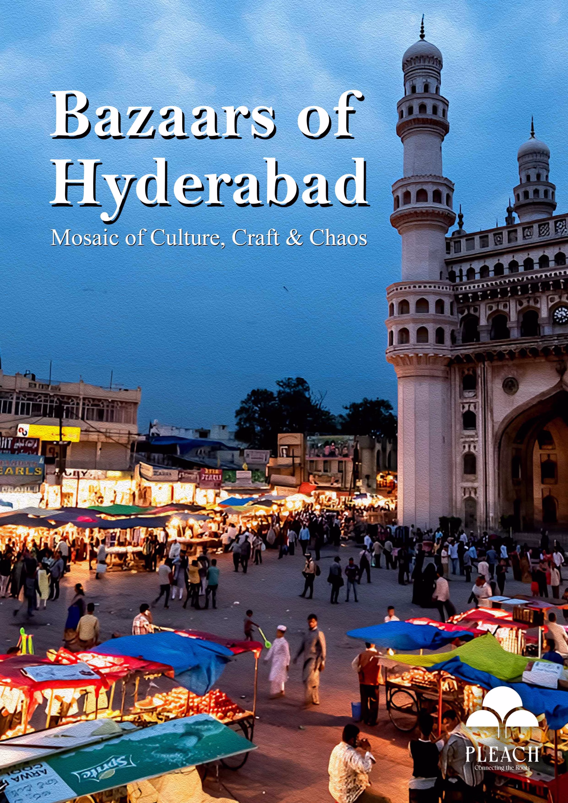 Bazaars of Hyderabad-coming-soon Bazaars of Hyderabad-coming-soon